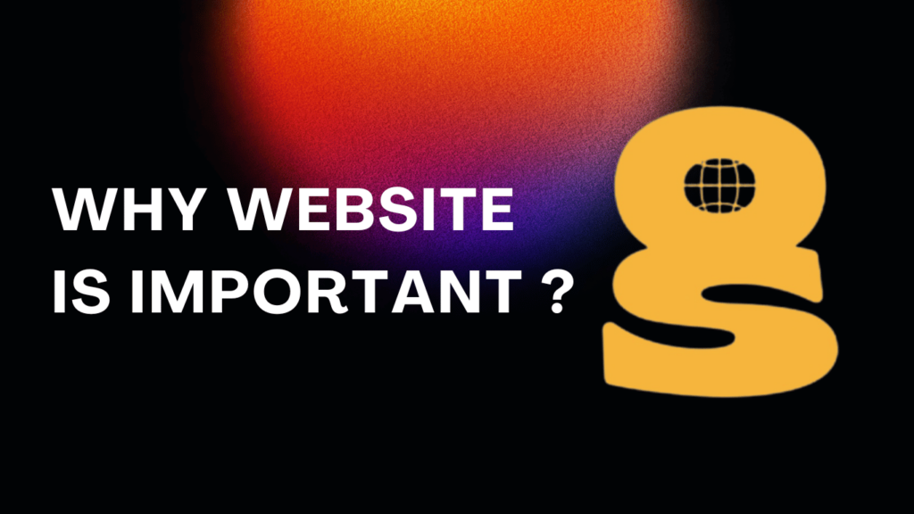 Why Website is important ?